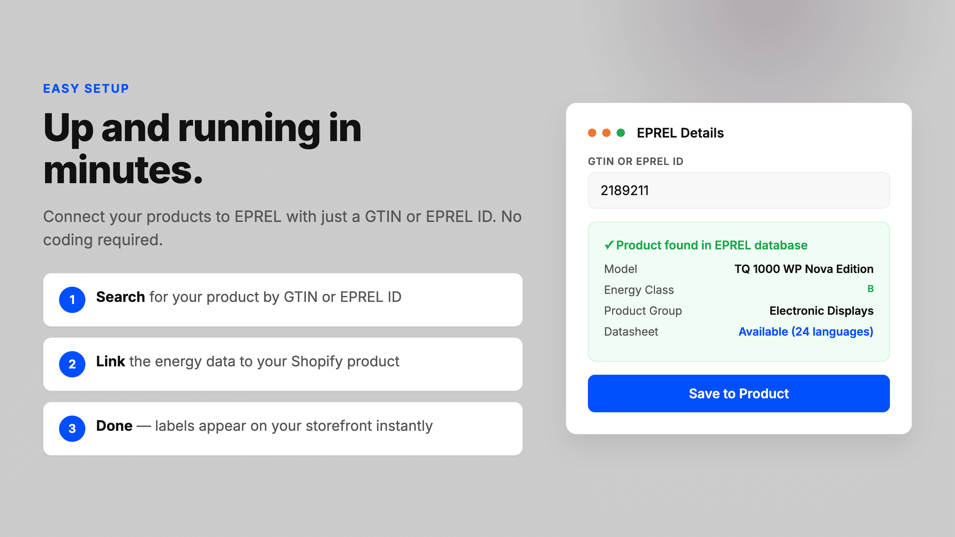 Up and running in minutes.